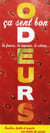 Odeurs - ça sent bon la fraise, la banane, le citron...