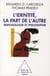 L'identité, la part de l'autre - immunologie et philosophie