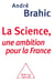La science, une ambition pour la France