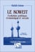 Le Koweit - évolution politique, économique et sociale