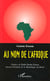 AU NOM DE L'AFRIQUE