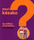 MAXI KEZAKO Tome 4 : les chiffres et les lettres en 36 expériences
