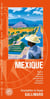 Mexique : Mexico, Oaxaca, Veracruz, Chichen Itza, Acapulco, Chihuahua