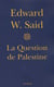 La Question de Palestine