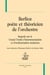 Berlioz poète et théoricien de l'orchestre - regards sur le Grand Traité d'instrumentation et d'orchestration modernes