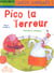 Pico la terreur
