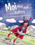 Moi, moi, moi... et les autres - le guide pratique pour être bien dans sa peau