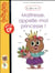 Les filous du CP Tome 5 : maîtresse, appelle-moi princesse !