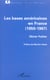 Les bases américaines en France : 1950-1967