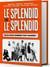 Le Splendid par le Splendid : Nous nous sommes tant marrés !