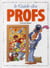 Les guides en BD t.43 - les profs