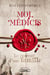 Moi, Médicis
