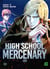 High School Mercenary Tome 4