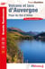Volcans et lacs d'Auvergne : Pays du Val d'Allier - GR 441, GR 30, GR 4, GR Pays
