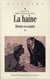 La haine - Histoire et actualité