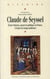Claude de Seyssel - écrire l'histoire, penser le politique en France, à l'aube des temps modernes