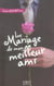 Le mariage de mon meilleur ami
