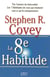 La 8Eme Habitude