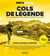 Cols de légende : 20 cols français qui ont marqué l'histoire du cyclisme