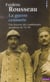 La guerre censurée - une histoire des combattants européens de 14-18