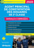 Agent principal de constatation des douanes de 2e classe - annales corrigées