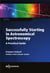 Successfully starting in astronomical spectroscopy - a practical guide