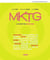 Mktg : le marketing en action - 2e edition - manuel + version numerique 1 an