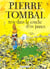 Pierre Tombal Tome 8 : trou dans couche d'os jaunes