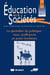 Revue éducation et sociétés n.19 - le quotidien du politique : ruse, souffrances et petits bonheurs