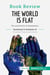 Book review: the world is flat by Thomas L. Friedman - the mechanisms of globalisation
