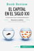 El capital en el siglo XXI de Thomas Piketty (AnÃ¡lisis de la obra) : Comprender mejor la desigualdad global