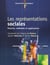 Les représentations sociales - théories, méthodes et applications