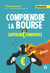 Comprendre la bourse avec captain economics