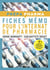 Fiches mémo pour l'internat de pharmacie