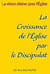 La croissance de l'Eglise par le discipulat : la vision divine pour l'Eglise
