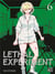 Lethal experiment Tome 6