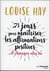 21 jours pour maîtriser les affirmations positives... et changer votre vie