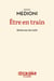 Être en train : récits sur les rails