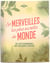 Les Merveilles Les Plus Secretes Du Monde - Lonely Planet