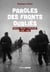 Paroles des fronts oubliés : Médoc, Royan, La Rochelle (1944-1945)