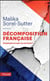 Décomposition française - comment en est-on arrivé là ?