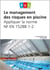 Le management des risques en piscine - appliquer la norme NF EN 15288 1-2