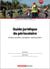 Guide juridique du périscolaire : Action sociale, transport, restauration
