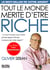 Tout le monde mérite d'être riche