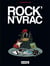Rock en vrac Tome 1