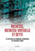Richesse, richesse virtuelle et dette la solution du paradoxe économique de Fredderick Soddy