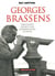 Georges Brassens, entretiens et souvenirs intimes
