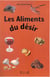 Aliments du desir