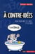 À contre-idées