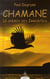 Chamane, le chemin des immortels